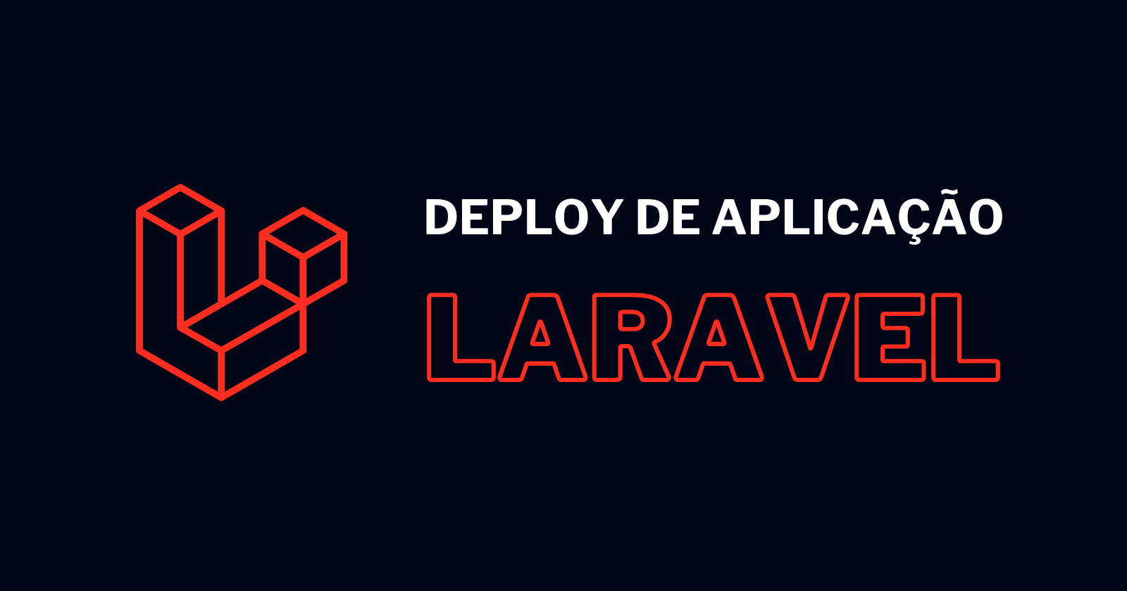 Deploy de Aplicações Laravel